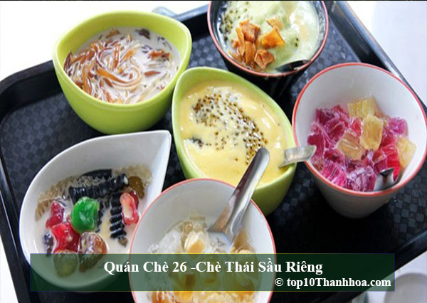 Quán Chè 26 -Chè Thái Sầu Riêng